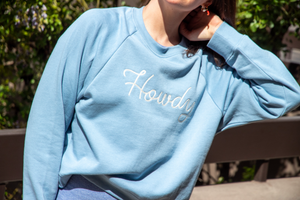 Howdy Sweatshirt - Coastal Blue