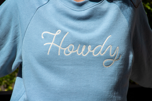 Howdy Sweatshirt - Coastal Blue